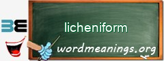 WordMeaning blackboard for licheniform